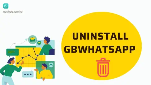 How to Delete GB WhatsApp on Android Completely